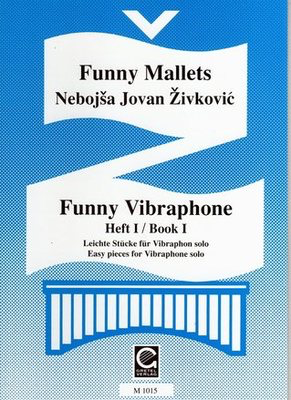 Funny Vibraphone Book 1 - Zivkovic - Gretel Verlag