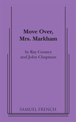 Move Over Mrs Markham -