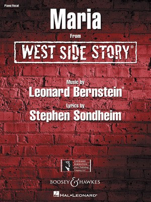 Maria (from West Side Story) - Leonard Bernstein|Stephen Sondheim - Leonard Bernstein Music Publishing Co. Piano & Vocal