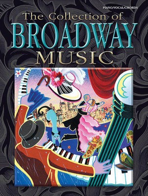 The Collection of Broadway Music - Various - Hal Leonard Piano, Vocal & Guitar