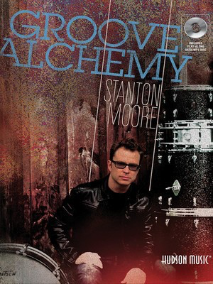 Groove Alchemy - Drums Hudson Music /CD