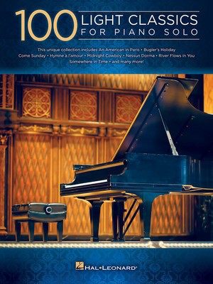 100 Light Classics - Piano Solo Hal Leonard 122226