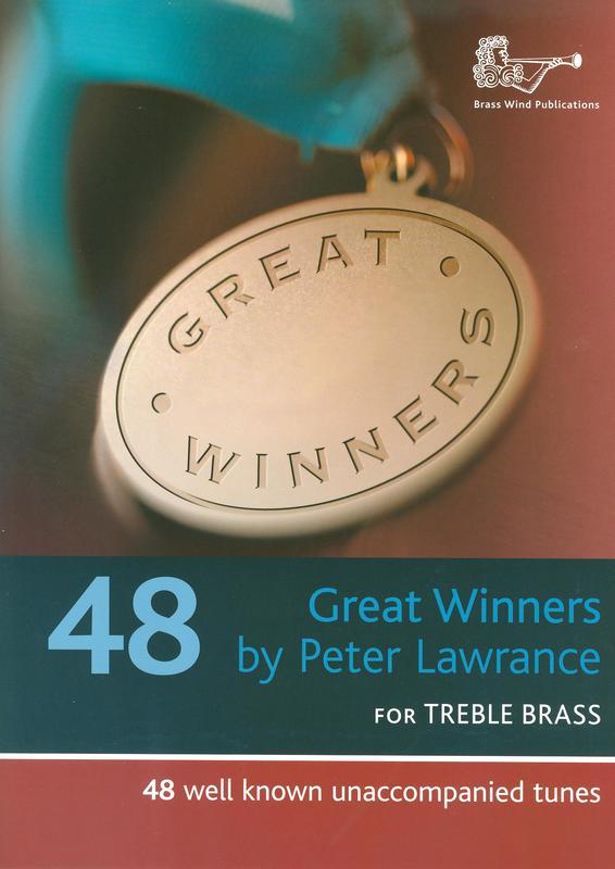 48 Great Winners For Teble Brass  Book Only - Peter Lawrence - Brass Wind Publications