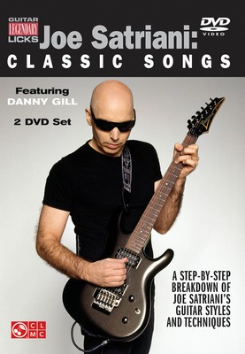 Joe Satriani - Classic Songs - A Step-by-Step Breakdown of Joe Satriani's Guitar Styles and Techniques - Guitar Danny Gill Cherry Lane Music 2-DVD Set