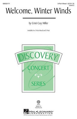 Welcome, Winter Winds - Discovery Level 2 - Cristi Cary Miller - Hal Leonard VoiceTrax CD CD