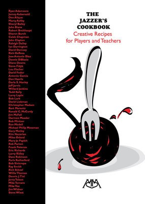 The Jazzer's Cookbook - Creative Recipes for Players and Teachers - Various Meredith Music