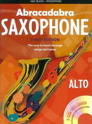 Abracadabra Saxophone 3rd Edition Book + 2CDs - The way to learn through songs and tunes - Saxophone Jonathan Rutland A & C Black /CD