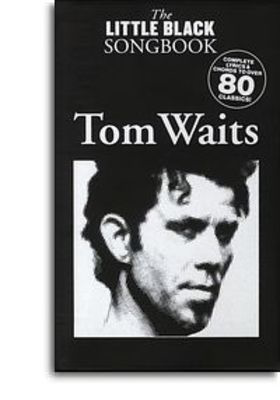 Little Black Songbook Tom Waits Lyrics/Chords -