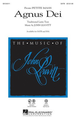 Agnus Dei - (from Petite Mass) - John Leavitt - SATB Hal Leonard Octavo