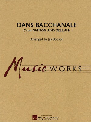 Danse Bacchanale (from Samson And Delilah) - Camille Saint-Saens - Jay