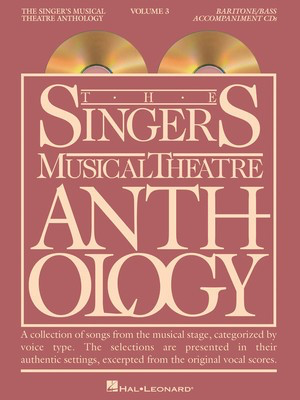 The Singer's Musical Theatre Anthology - Volume 3 - Baritone/Bass Accompaniment CDs - Various - Vocal Baritone|Bass Hal Leonard CD