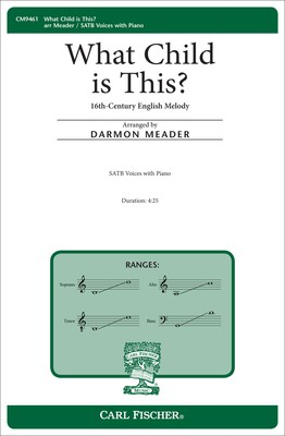 What Child is This? - SATB Darmon Meader Carl Fischer Octavo