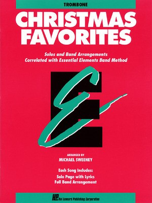 Christmas Favorites - Trombone - Various - Trombone Michael Sweeney Hal Leonard