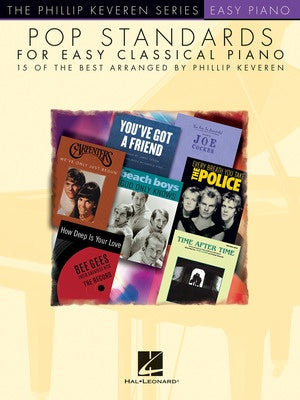 Pop Standards For Easy Classical Piano Arr. Phillip Keveren - Easy Piano - Hal Leonard