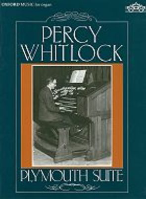 Plymouth Suite - Percy Whitlock - Organ Oxford University Press Organ Solo