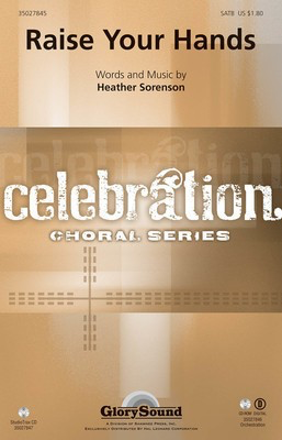 Raise Your Hands - Heather Sorenson - Heather Sorenson Shawnee Press StudioTrax CD CD