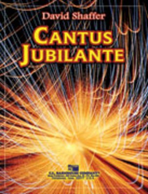 Cantus Jubilante - David Shaffer - C.L. Barnhouse Company Score/Parts