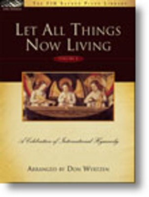 Let All Things Now Living, Volume 2