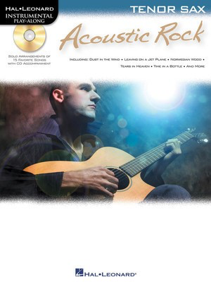 Acoustic Rock - Instrumental Play-Along for Tenor Sax - Tenor Saxophone Hal Leonard /CD