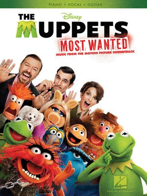 The Muppets Most Wanted - Music from the Motion Picture Soundtrack - Various - Hal Leonard Piano, Vocal & Guitar