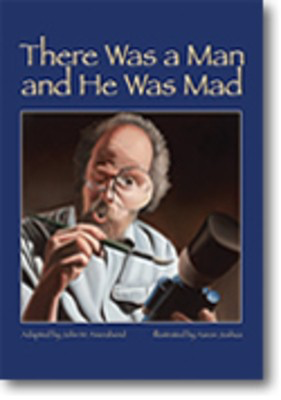 There Was A Man And He Was Mad Story Book -