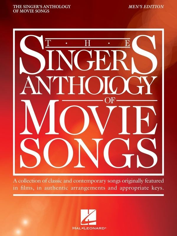 The Singers Anthology of Movie Songs - Men's Edition Voice/Piano Accompaniment Hal Leonard 358205