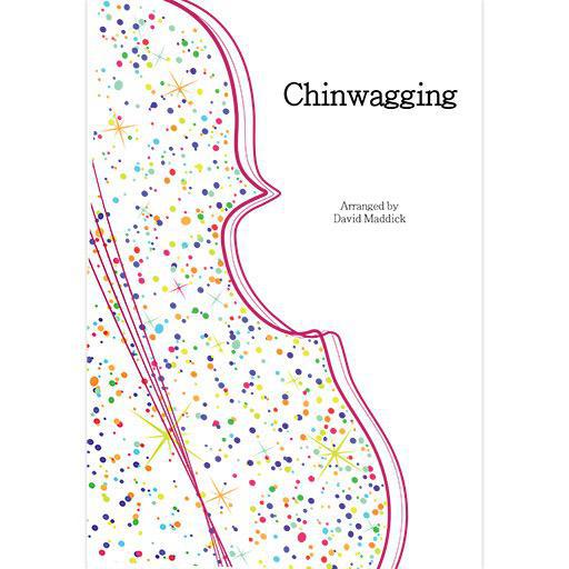 Chin - Chinwagging - String Orchestra Score/Parts Everything String ES69