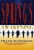 Spring's Awakening - Frank Wedekind Applause Books