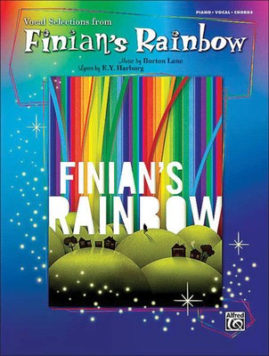 Finian's Rainbow - Vocal Selections - Burton Lane - Alfred Music Piano, Vocal & Guitar