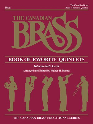 The Canadian Brass Book of Favorite Quintets - Tuba (B.C.) - Various - Tuba Henry Charles Smith Canadian Brass Brass Quintet