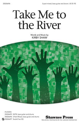 Take Me to the River - Kirby Shaw - Shawnee Press StudioTrax CD CD