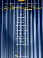 Broadway Deluxe - Third Edition - 125 of Broadway's Best Loved Melodies - Various - Hal Leonard Piano, Vocal & Guitar