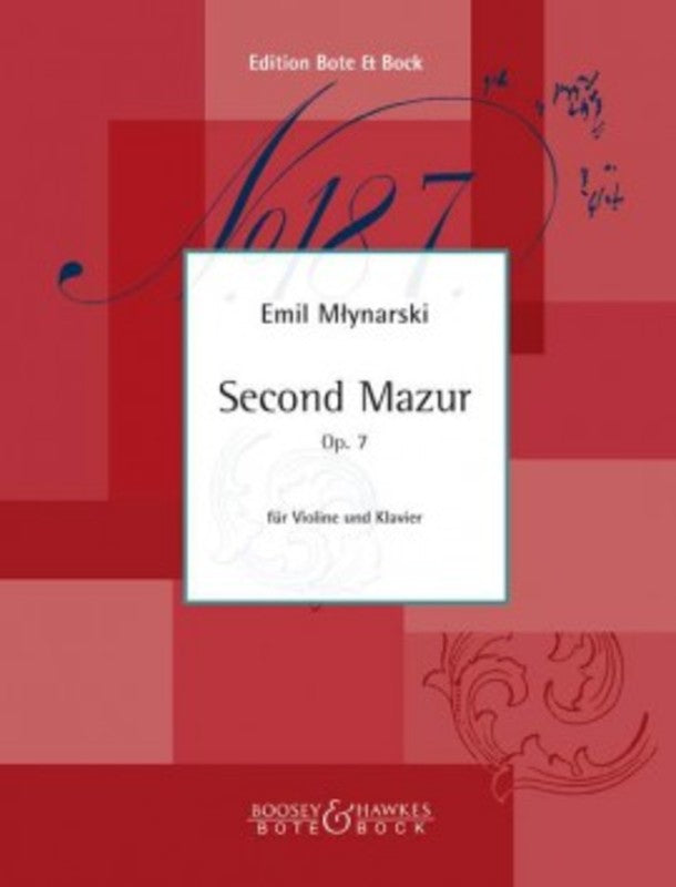 MAZUR NO 2 OP 7 FOR VIOLIN AND PIANO - MLYNARSKI - VIOLIN - BOTE 'N BOCK