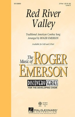 Red River Valley - Level 2 - 2-Part Roger Emerson Hal Leonard Octavo