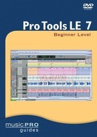 Pro Tools LE 7 - Music Pro Guides - Hal Leonard DVD