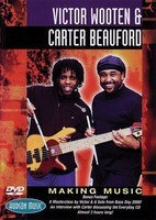 Victor Wooten & Carter Beauford - Making Music - DVD - Bass Guitar|Drums Hudson Music DVD