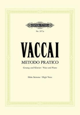 Practical Method - High Voice - Nicola Vaccai - Classical Vocal High Voice Edition Peters Vocal Score