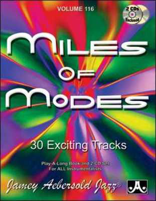 Miles of Modes - Volume 116 - 30 Exciting Tracks. Play-A-Long Book & 2-CD Set for All - Various - All Instruments Jamey Aebersold Jazz Lead Sheet /CD