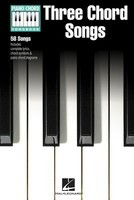 Three Chord Songs - 58 Songs - Piano|Vocal Hal Leonard Lyrics & Chords