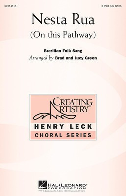 Nesta Rua - 3-Part Treble Brad Green|Lucy Green Hal Leonard Choral Score Octavo