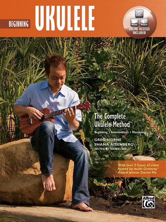 Complete Ukulele Method: Beginning Ukulele - Book/DVD/Audio Access Online by Horne/Aisenberg Alfred 44672