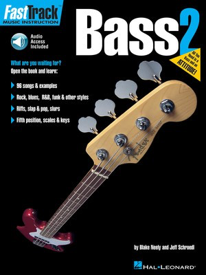 FastTrack Bass Method - Book 2 - Bass Guitar Blake Neely|Jeff Schroedl Hal Leonard Bass TAB /CD