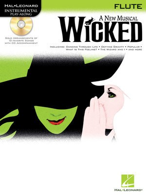 Wicked - Instrumental Play-Along Book/CD Pack - Stephen Schwartz - Flute Hal Leonard /CD