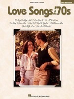 Love Songs of the '70s - 2nd Edition - Various - Guitar|Piano|Vocal Hal Leonard Piano, Vocal & Guitar