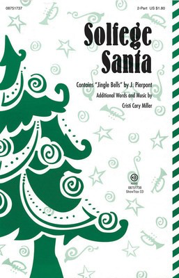 Solfege Santa - Cristi Cary Miller - Hal Leonard ShowTrax CD CD