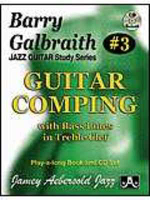 Guitar Comping with Bass Lines in Treble Clef - Jazz Guitar Study Series #3 - Barry Galbraith - Guitar Jamey Aebersold Jazz /CD