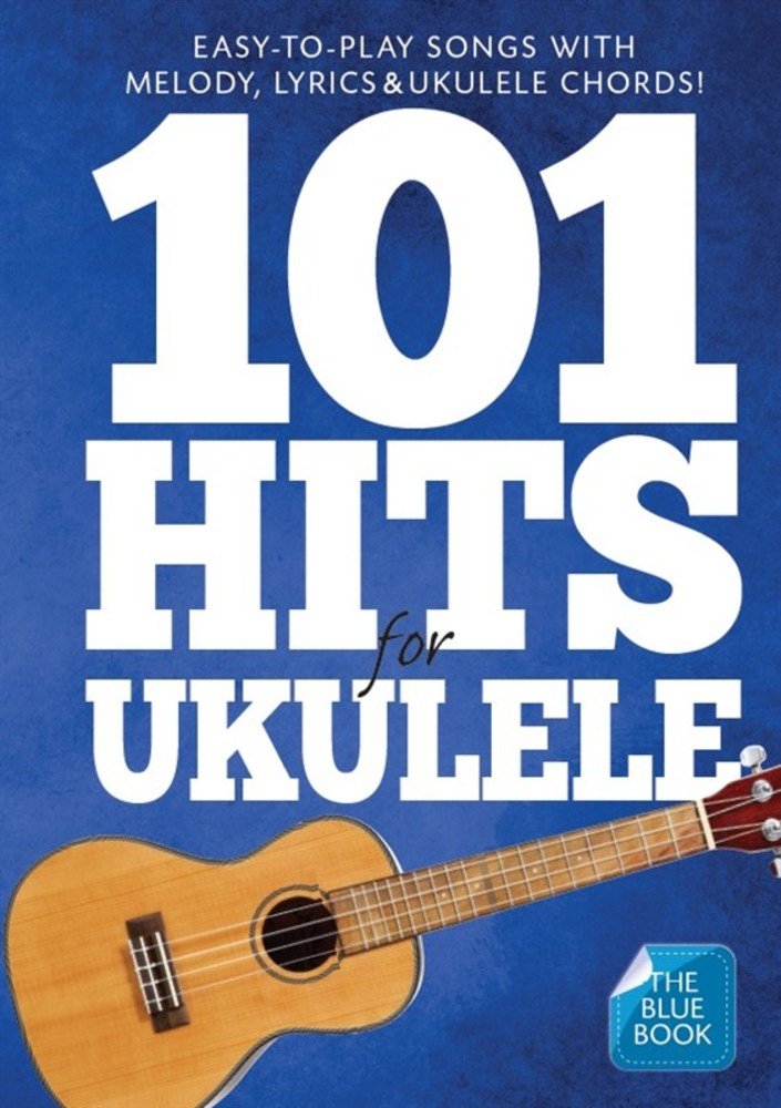 101 HITS FOR UKULELE - BLUE BOOK - Music Sales AM1008051