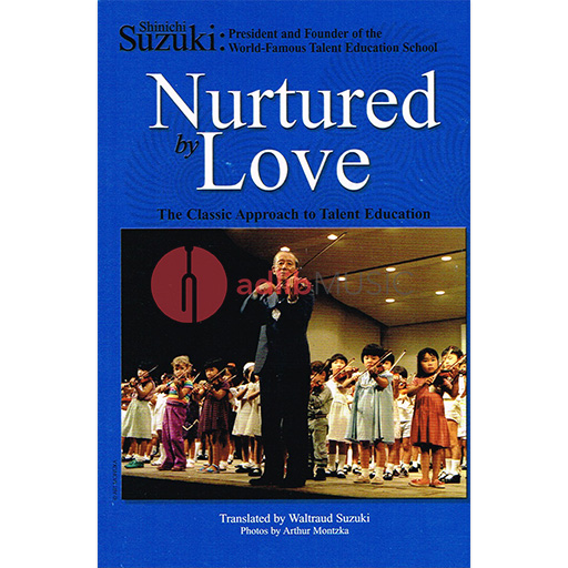 Nurtured By Love