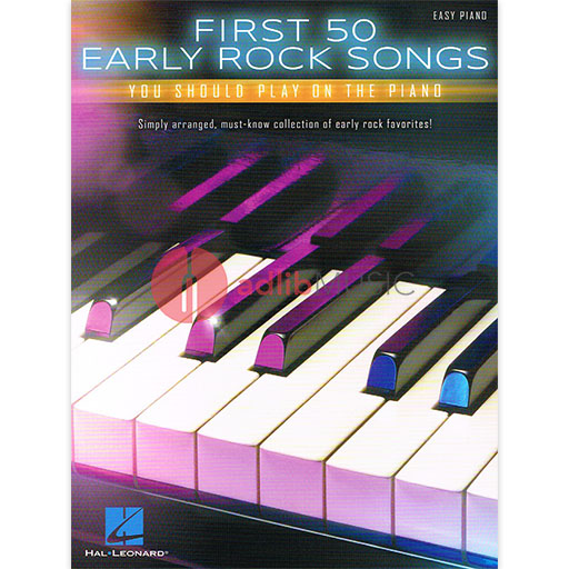 First 50 Early Rock Songs You Should Play on the Piano  Easy Piano Hal Leonard