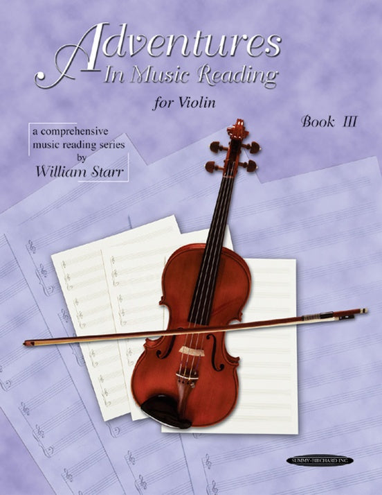 Adventures in Music Reading Book 3 - Violin by Starr Alfred 0665